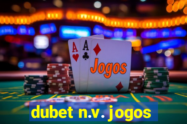 dubet n.v. jogos